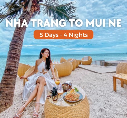 5 Day Nha Trang to Mui Ne
